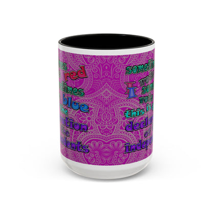 declaration of the independents - Accent Mug (pink swirl)