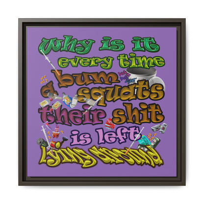the bum's shit - framed canvas art (light purple)