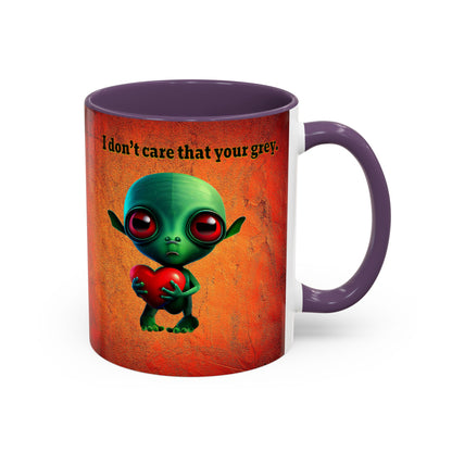 I don't care that your grey - Accent Mug (burnt orange)