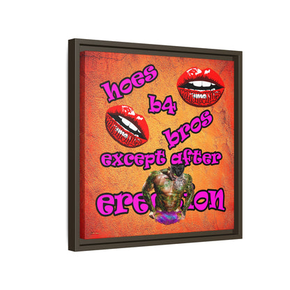 hoes b4 bros - framed canvas art (burnt orange)
