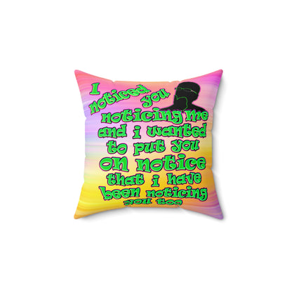 noticed you noticing - Spun Polyester Square Pillow - (color blur)