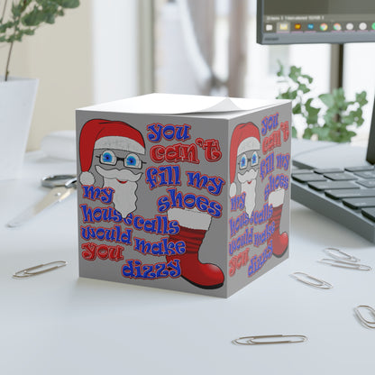 santa's shoes - note cube (grey)