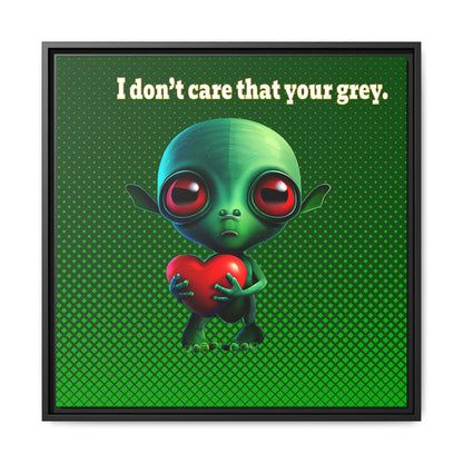 I don't care that your grey - framed canvas art (logo green)