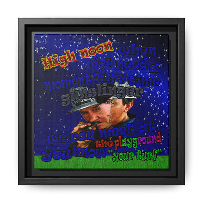 high noon - framed canvas art ('snoops' background)