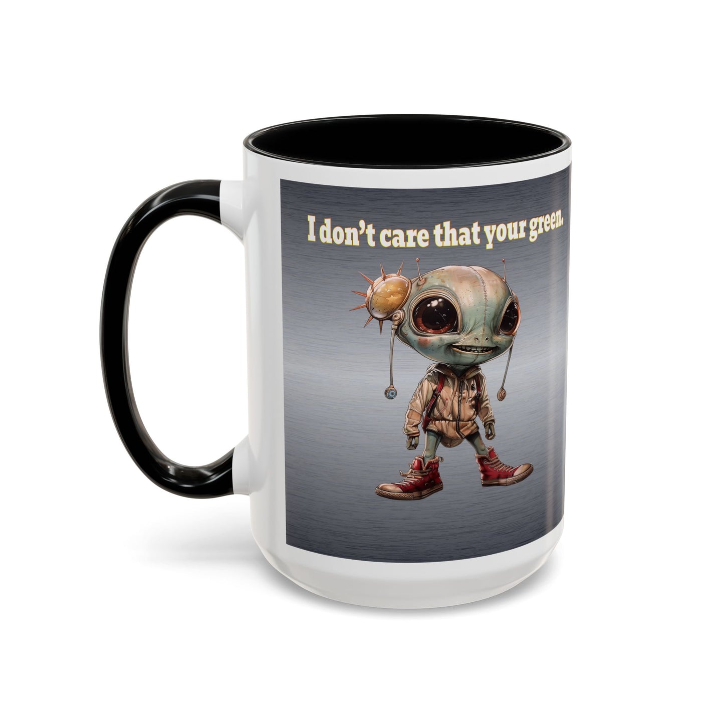 I don't care that your grey - Accent Mug (brushed nickel)