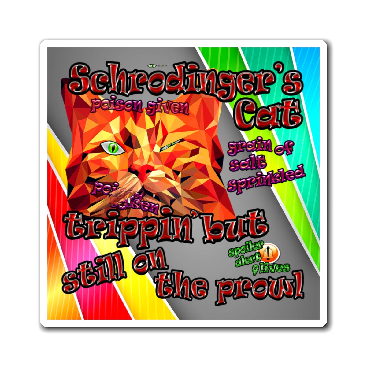 schrodinger's cat - Magnets - (rainbow split)
