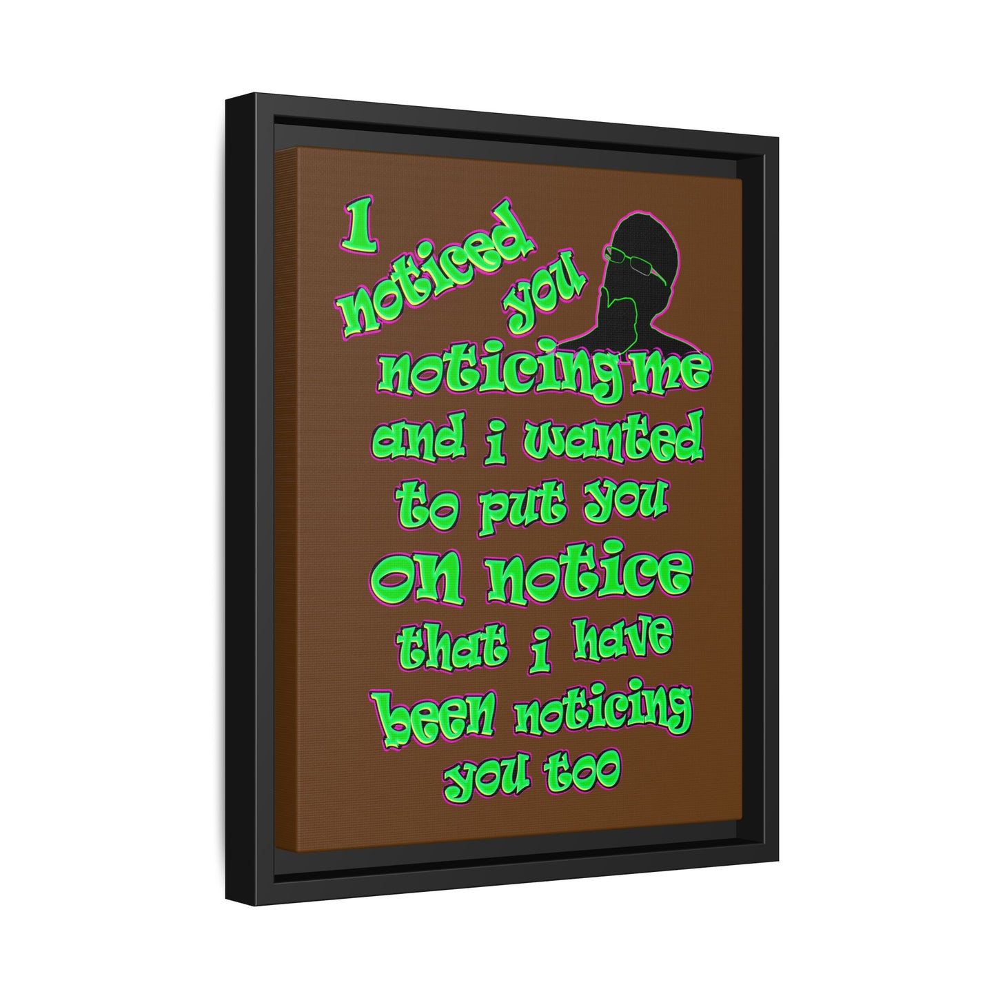noticed you noticing - framed canvas art (brown)