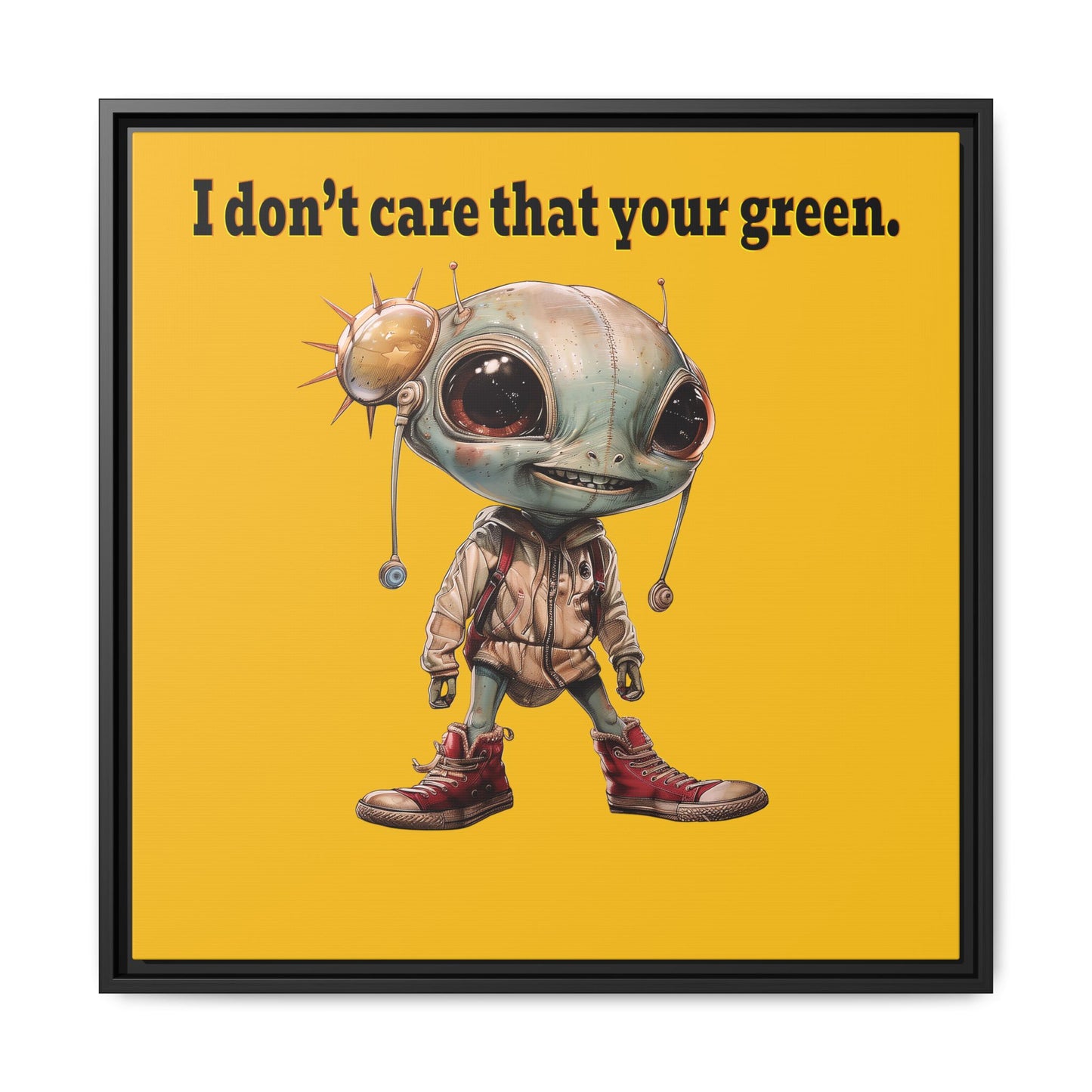 I don't care that your green - framed canvas art (yellow)