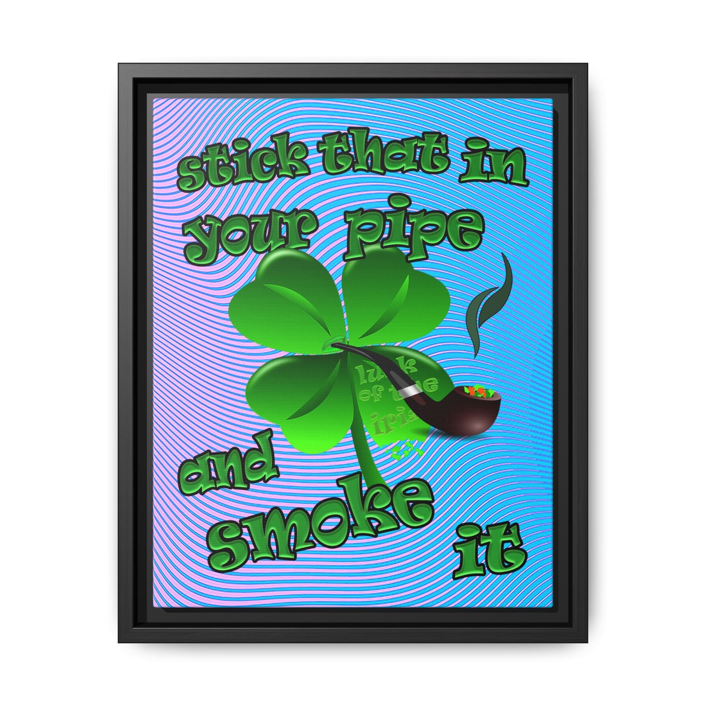 stick that in your pipe and smoke it - framed canvas art (light blue-purple wave)