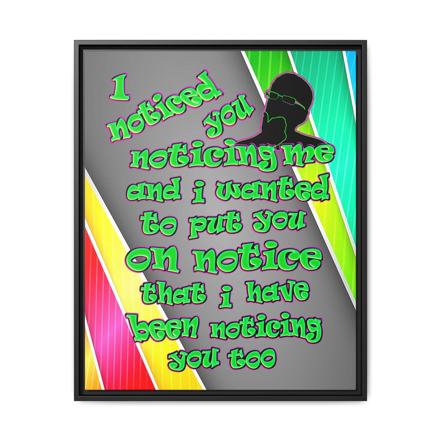 noticed you noticing - framed canvas art (rainbow split)