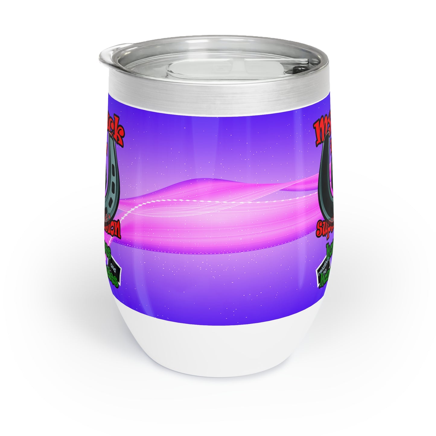 my luck - Chill Wine Tumbler (purple-pink wave)