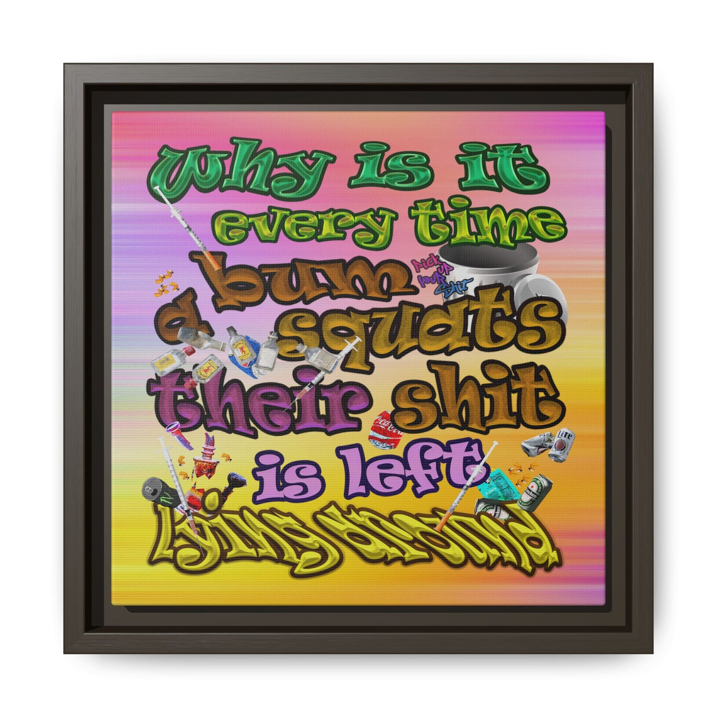 the bum's shit - framed canvas art (color blur)