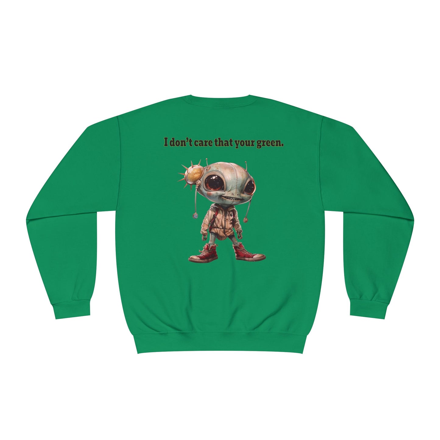 I don't care that your grey - Unisex NuBlend® Crewneck Sweatshirt
