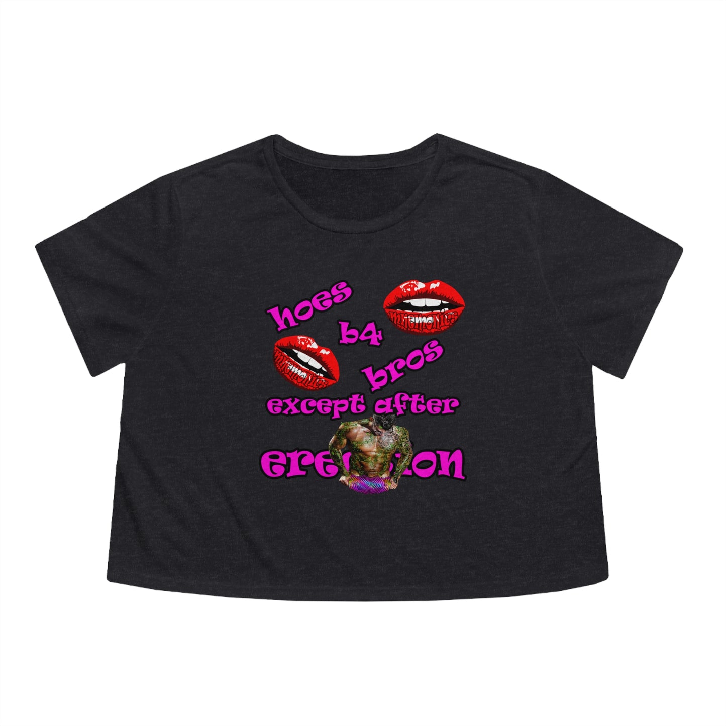 hoes b4 bros - Women's Flowy Cropped Tee