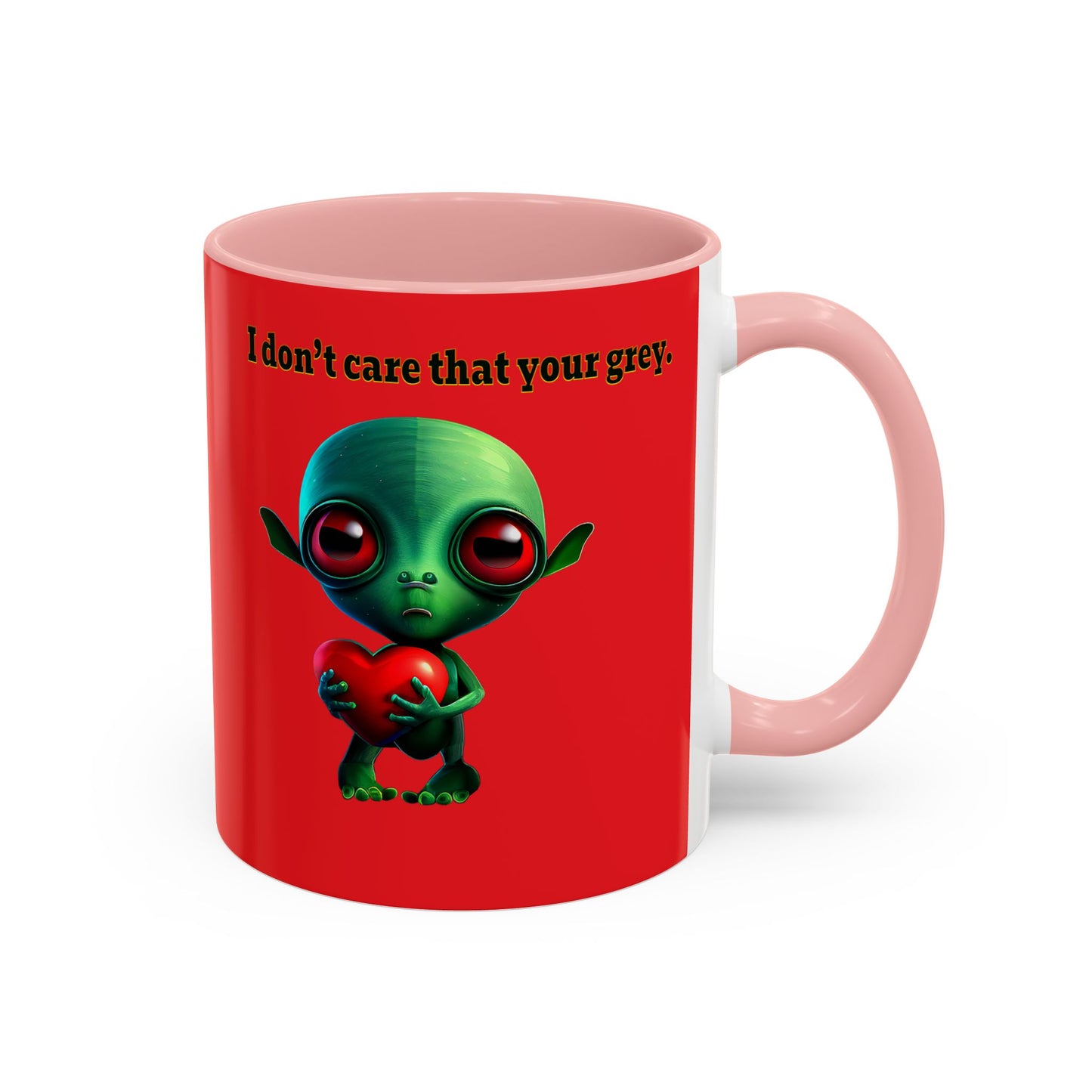 I don't care that your grey - Accent Mug (red)
