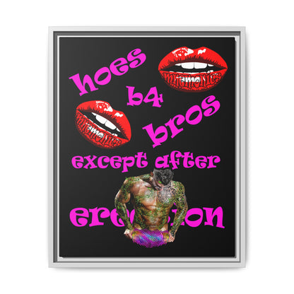 hoes b4 bros - framed canvas art (black)