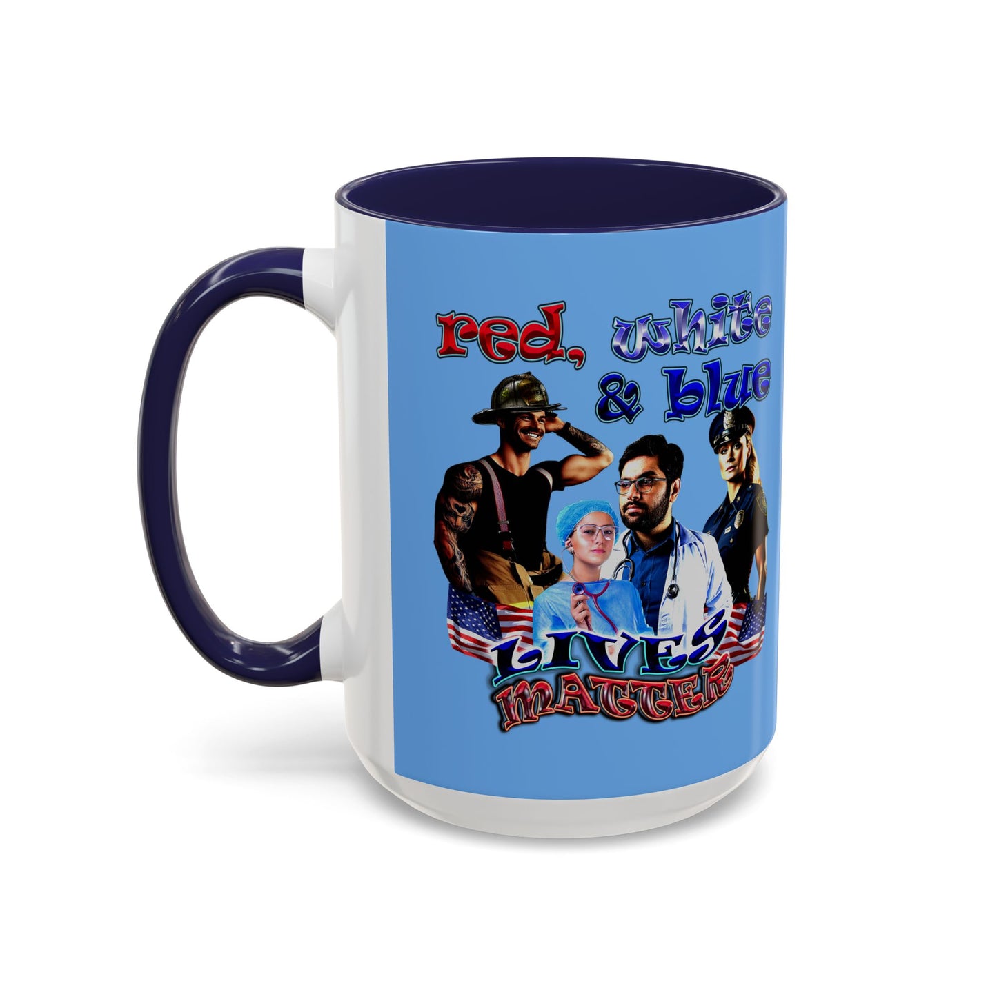 rw&b lives matter - Accent Mug (light blue)