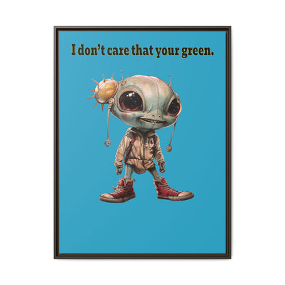I don't care that your green - framed canvas art (turquoise)