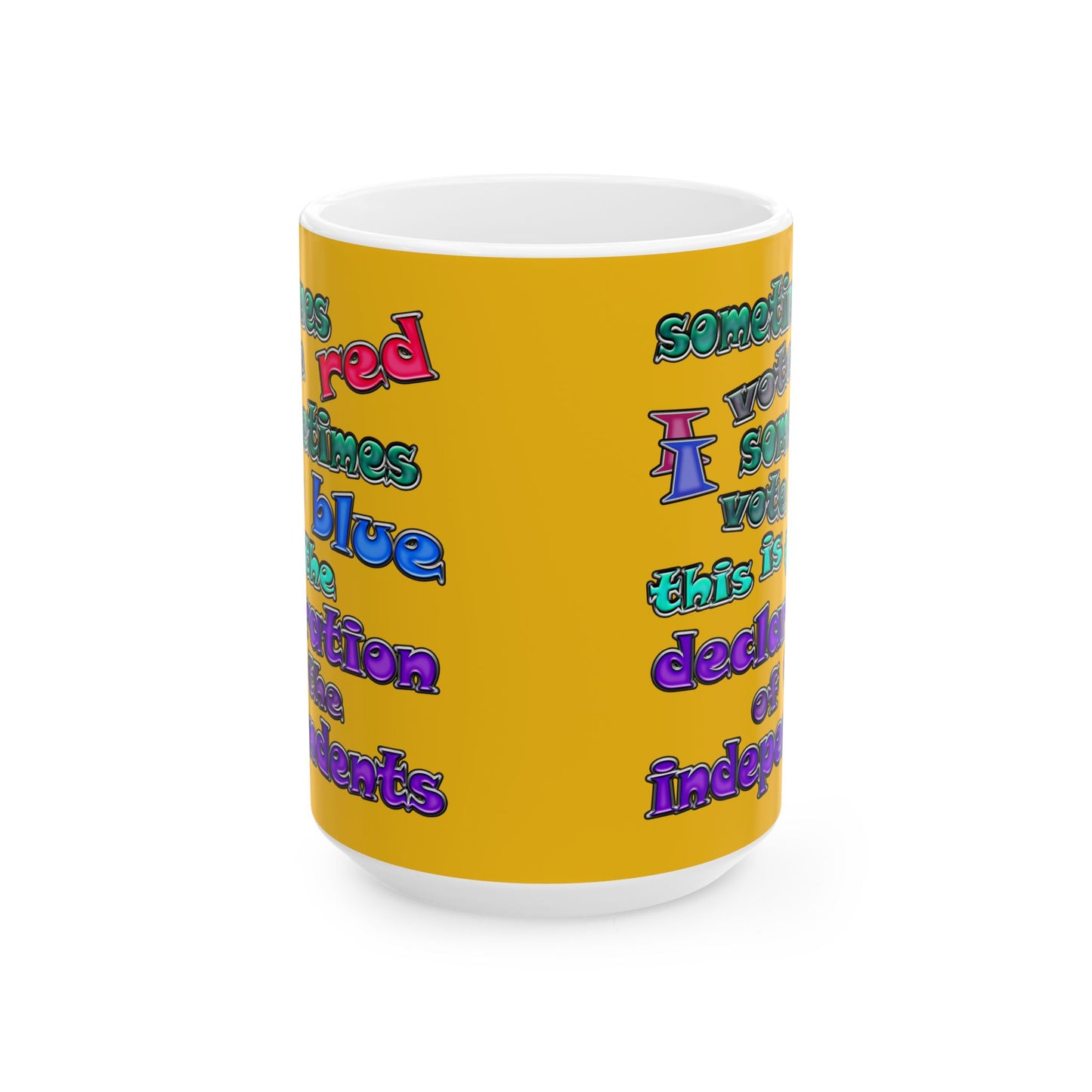 declaration of the independents - White Mug (yellow)