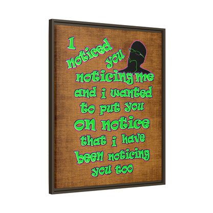 noticed you noticing - framed canvas art (brown papyrus)