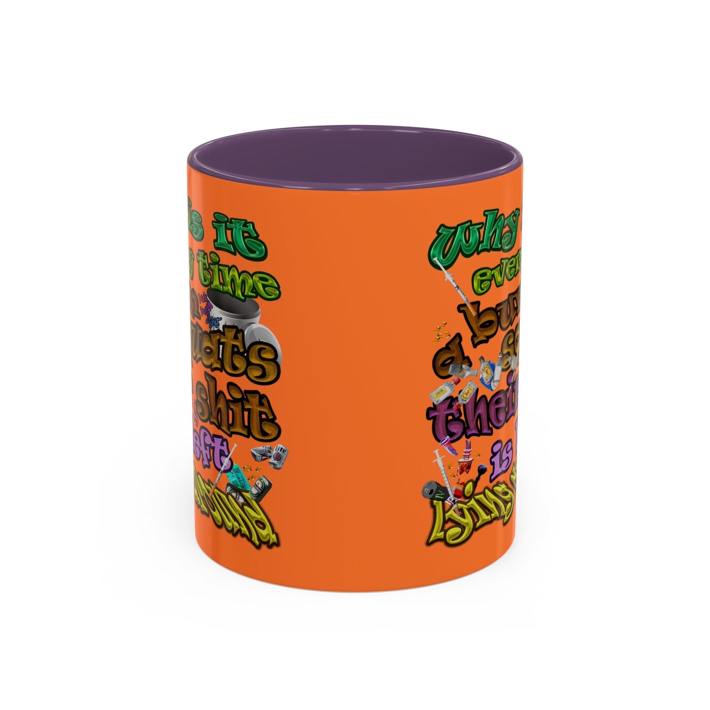the bum's shit - Accent Mug (crusta)