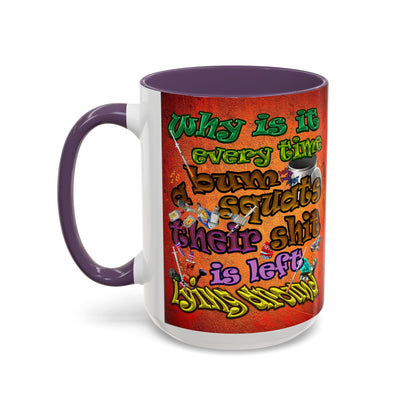 the bum's shit - Accent Mug (burnt orange)