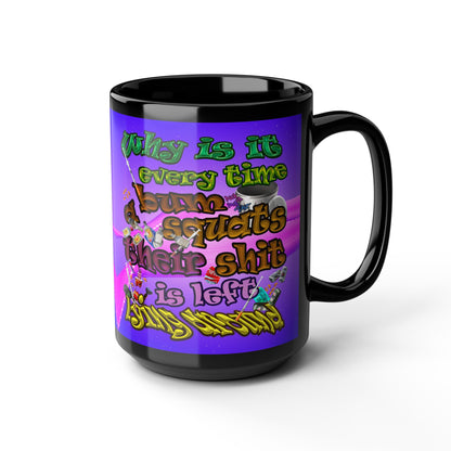 the bum's shit - Black Mug (purple-pink wave)