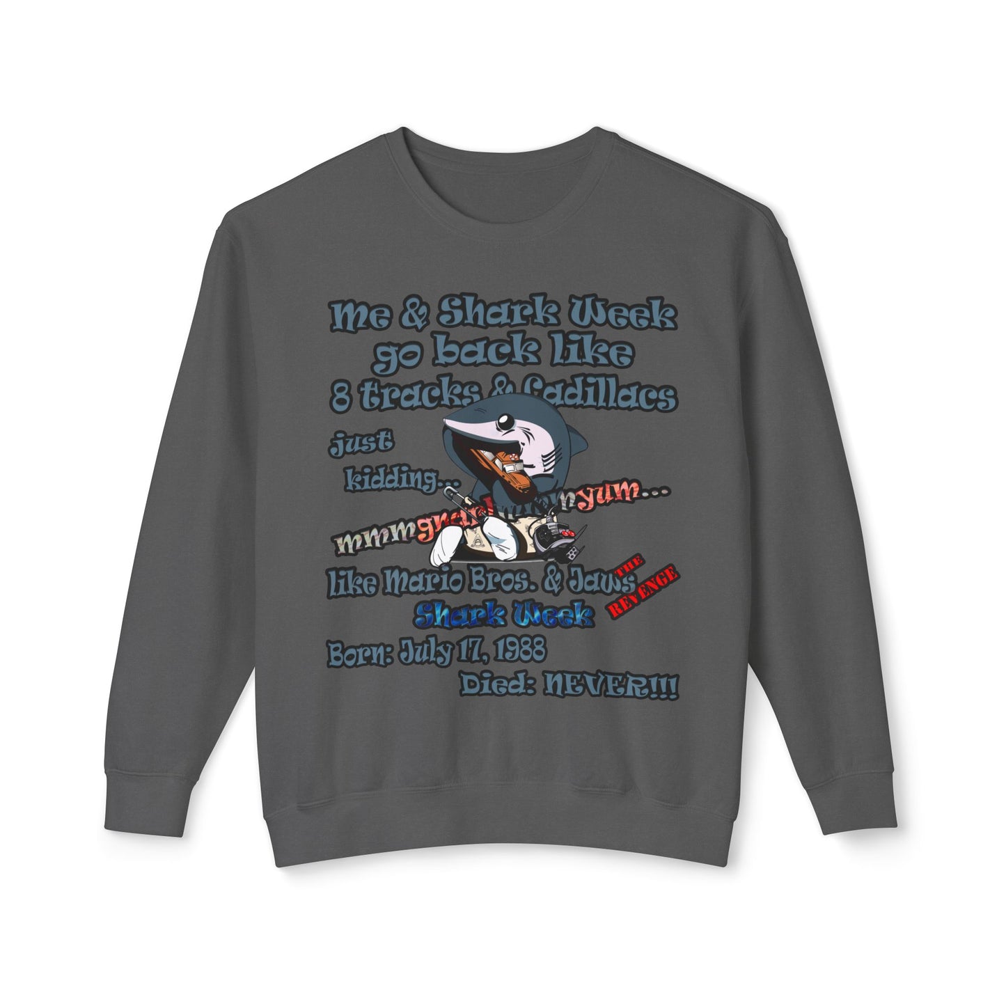 shark week - Unisex Lightweight Crewneck Sweatshirt