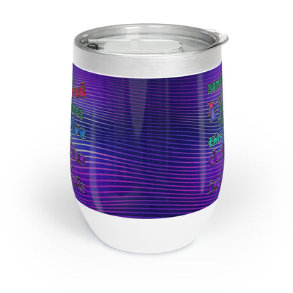 declaration of the independents - Chill Wine Tumbler (purple wave)
