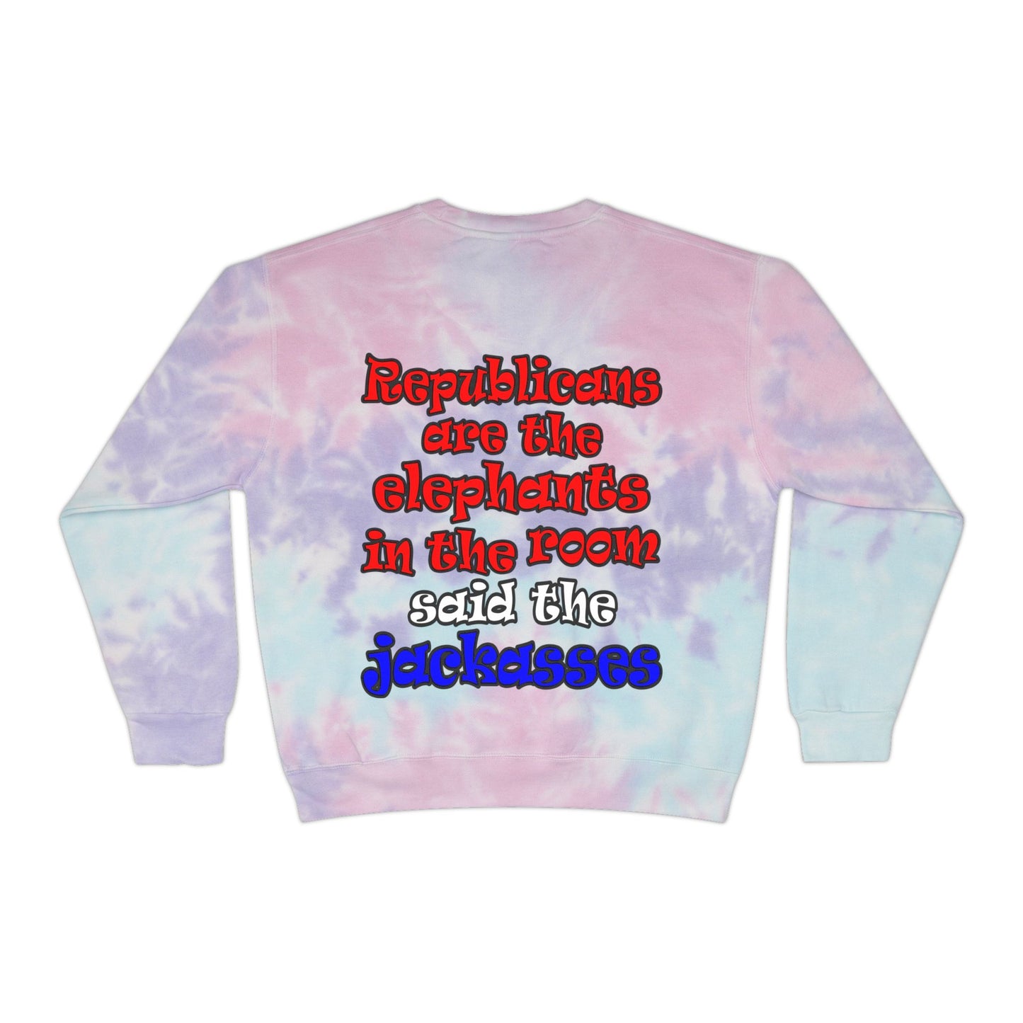donkeys and elephants - Unisex Tie-Dye Sweatshirt