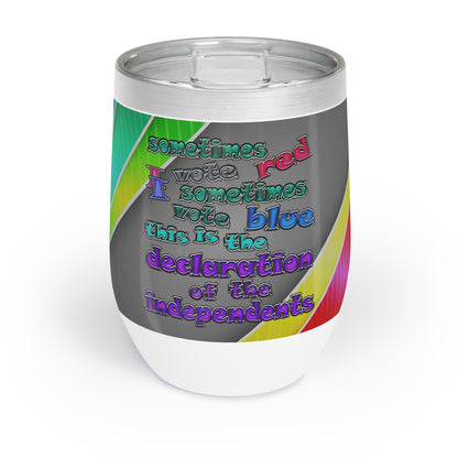 declaration of the independents - Chill Wine Tumbler (rainbow split)