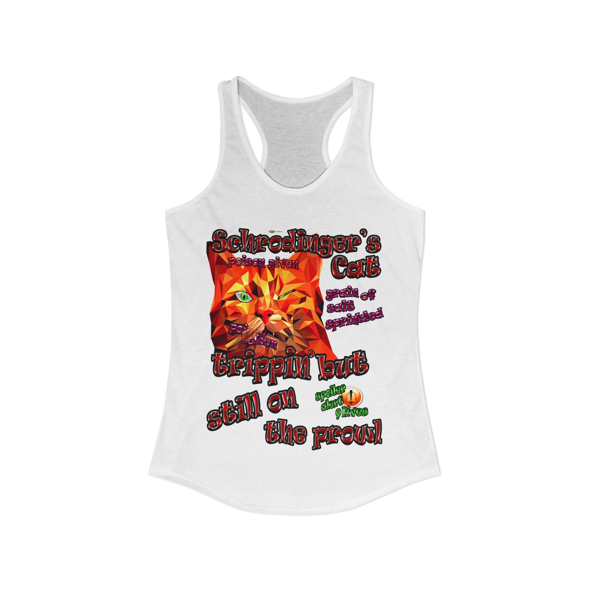 schrodinger's cat - Women's Ideal Racerback Tank