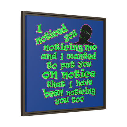 noticed you noticing - framed canvas art (dark blue)