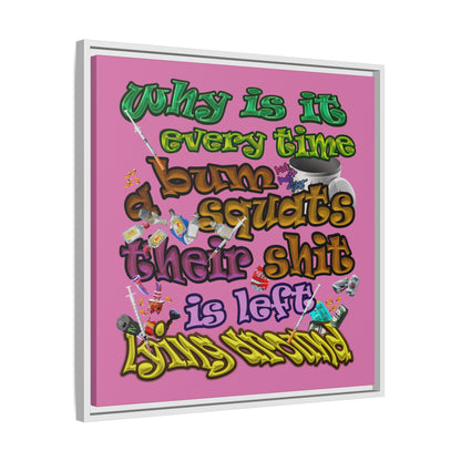 the bum's shit - framed canvas art (light pink)