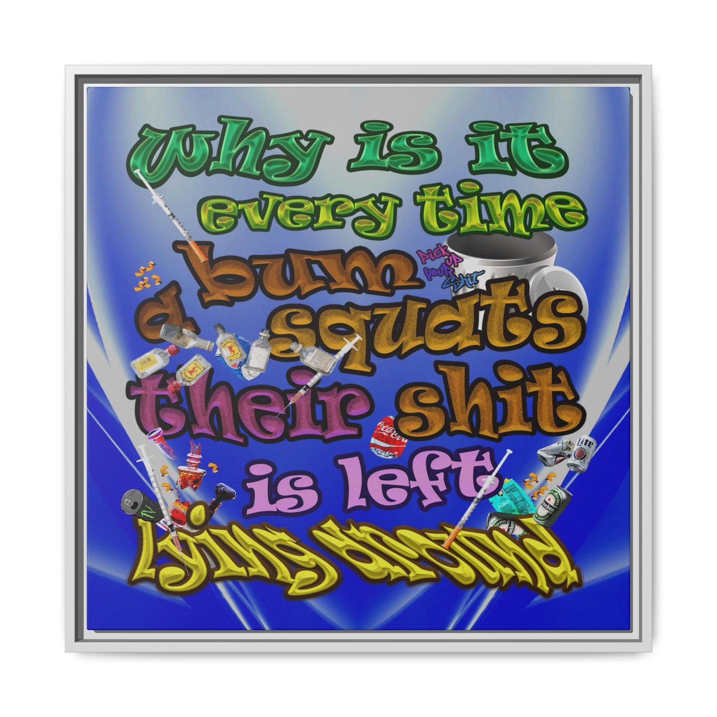 the bum's shit - framed canvas art (blue-white wave)