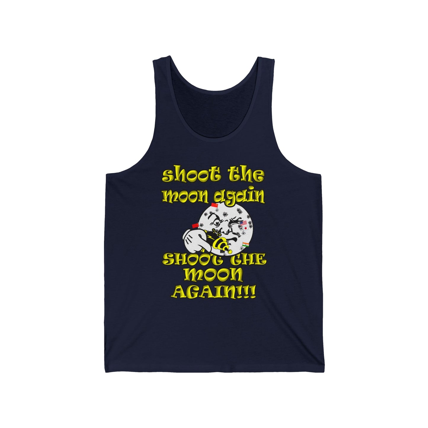 shoot the moon again - Unisex Jersey Tank