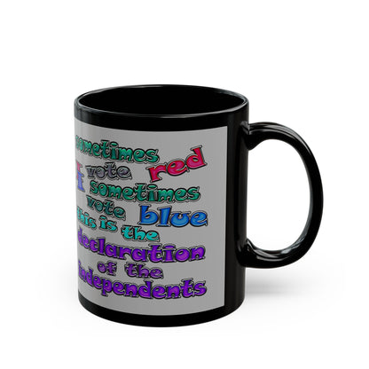 declaration of the independents - Black Mug (light grey)