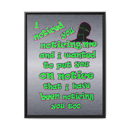 noticed you noticing - framed canvas art (brushed nickel)