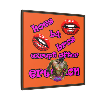hoes b4 bros - framed canvas art (orange)