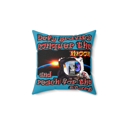 defy conquer reach - Spun Polyester Square Pillow - (turquoise)