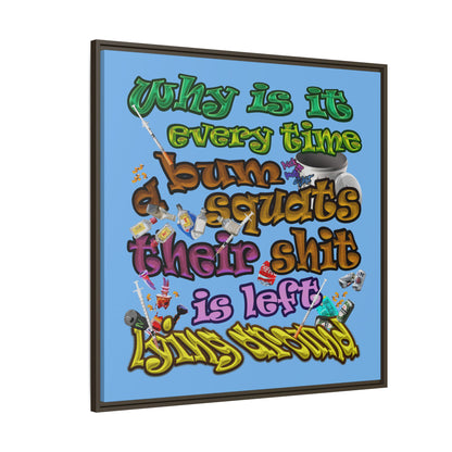 the bum's shit - framed canvas art (light blue)