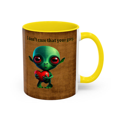 I don't care that your grey - Accent Mug (brown papyrus)