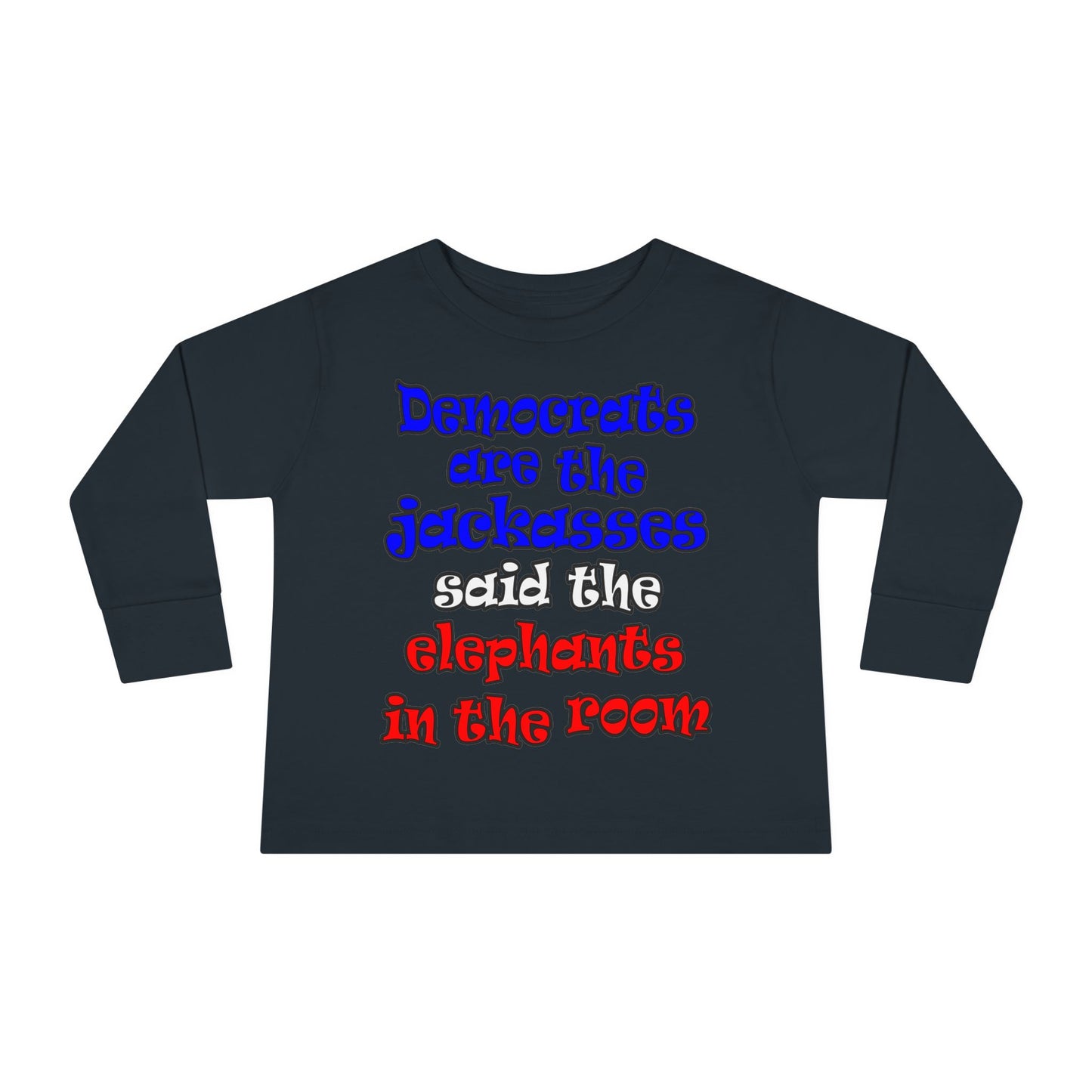 donkeys and elephants - Toddler Long Sleeve Tee