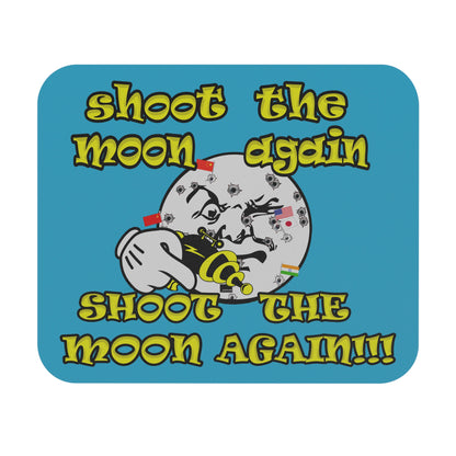shoot the moon again - Mouse Pad (Rectangle) (turquoise)