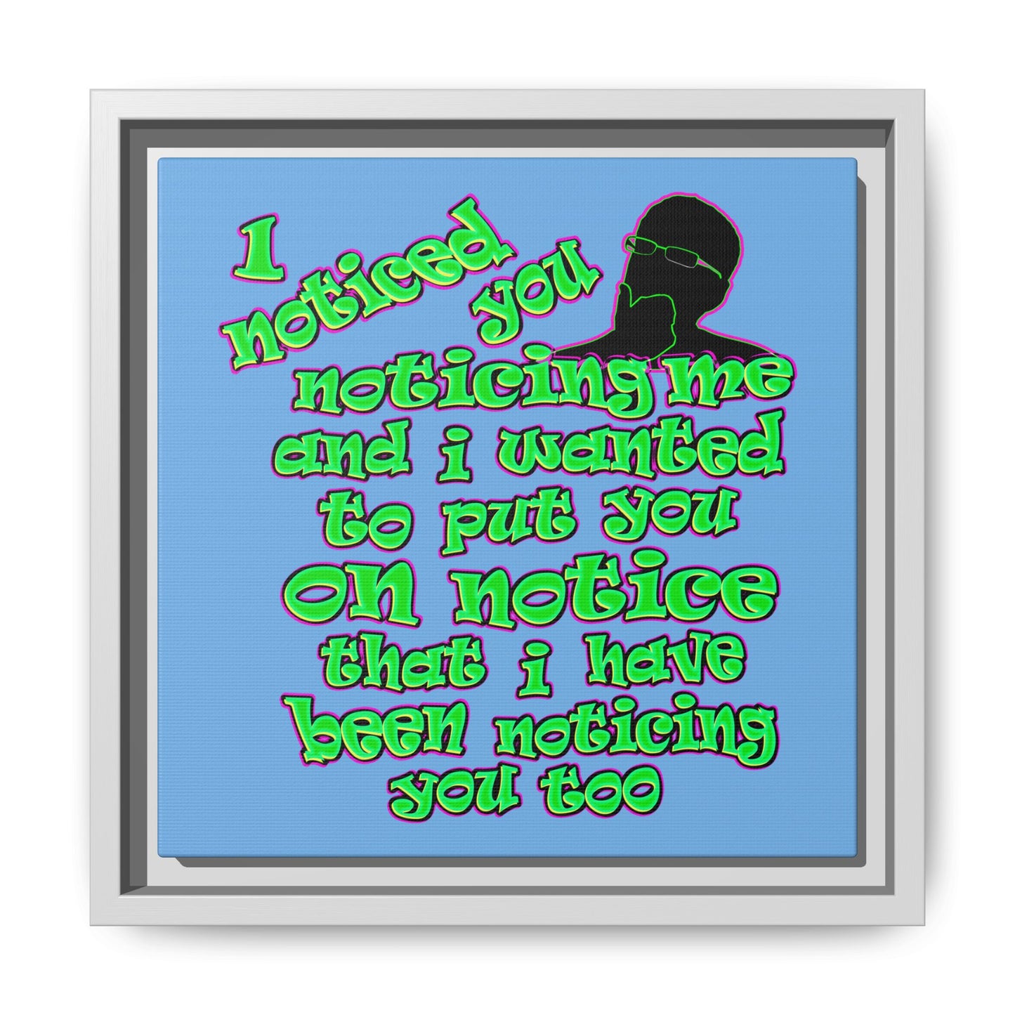 noticed you noticing - framed canvas art (light blue)