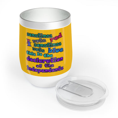 declaration of the independents - Chill Wine Tumbler (yellow)