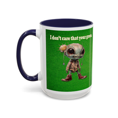 I don't care that your grey - Accent Mug (green turf)