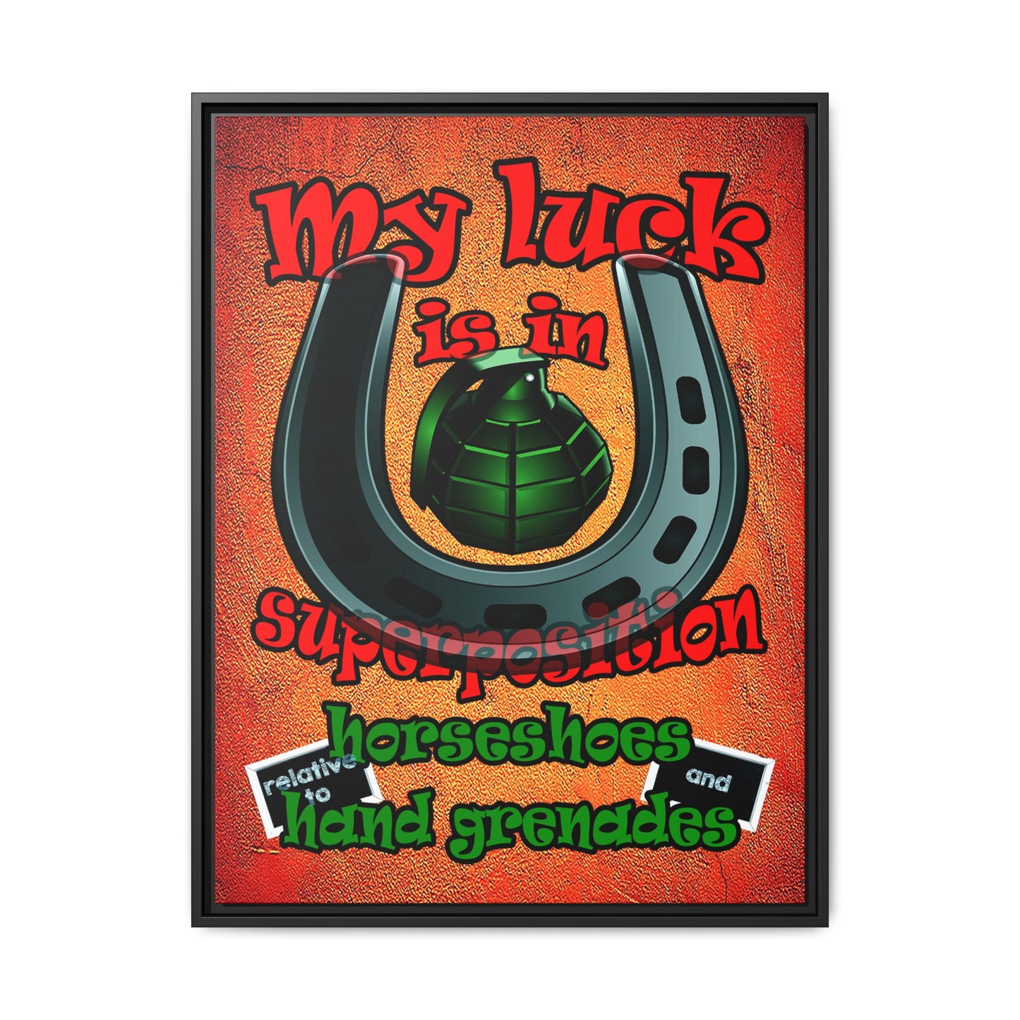 my luck - framed canvas art (burnt orange)