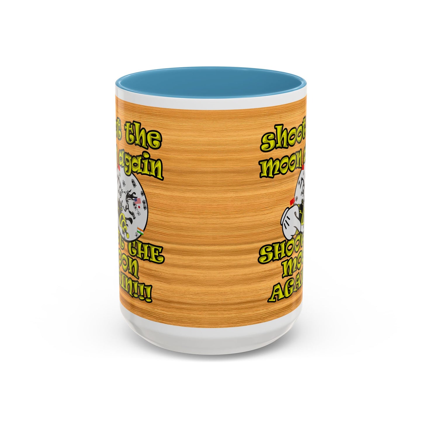 shoot the moon again - Accent Mug (butterscotch wood finish)