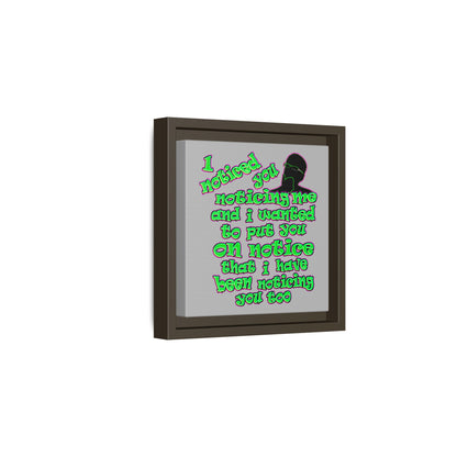 noticed you noticing - framed canvas art (light grey)